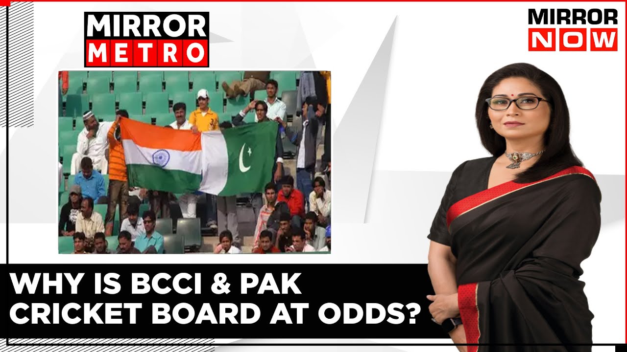 Why Is BCCI And Pakistan Cricket Board At War? | Shreya Dhoundial | Mirror Metro