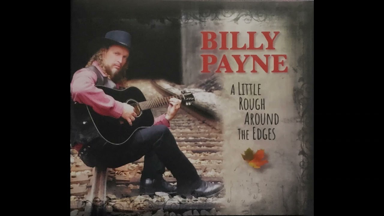 Them Old Love Songs - Billy Payne
