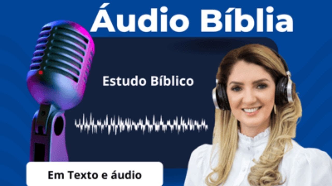 CONHE&Ccedil;A O &Aacute;UDIO B&Iacute;BLIA GISELE MASCARELLO VOZ CONHECER: COMO FUNCIONA O &Aacute;UDIO B&Iacute;BLIA? VALE A PENA?