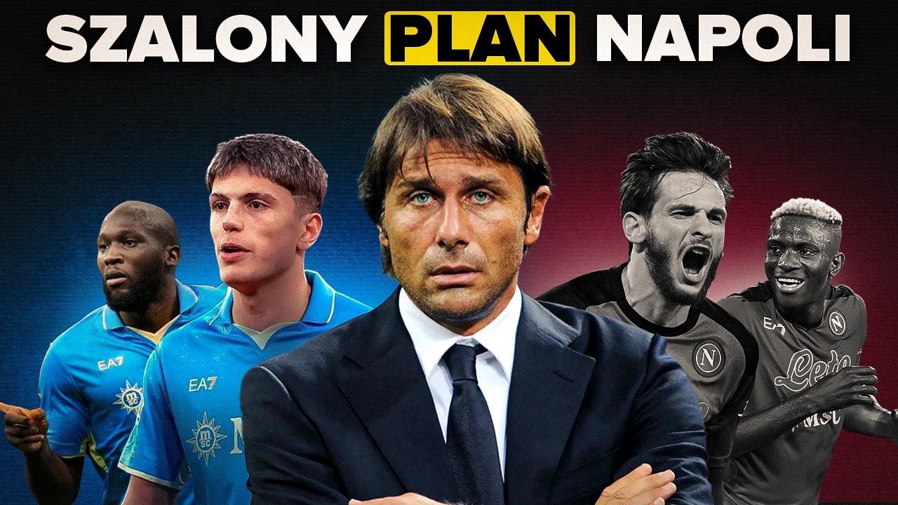 SZALONY PLAN NAPOLI - ANTONIO CONTE