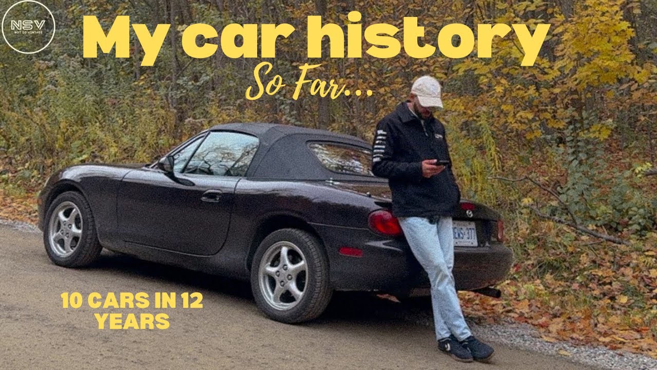 10 Cars I’ve Owned by 30 (Some Were Mistakes).