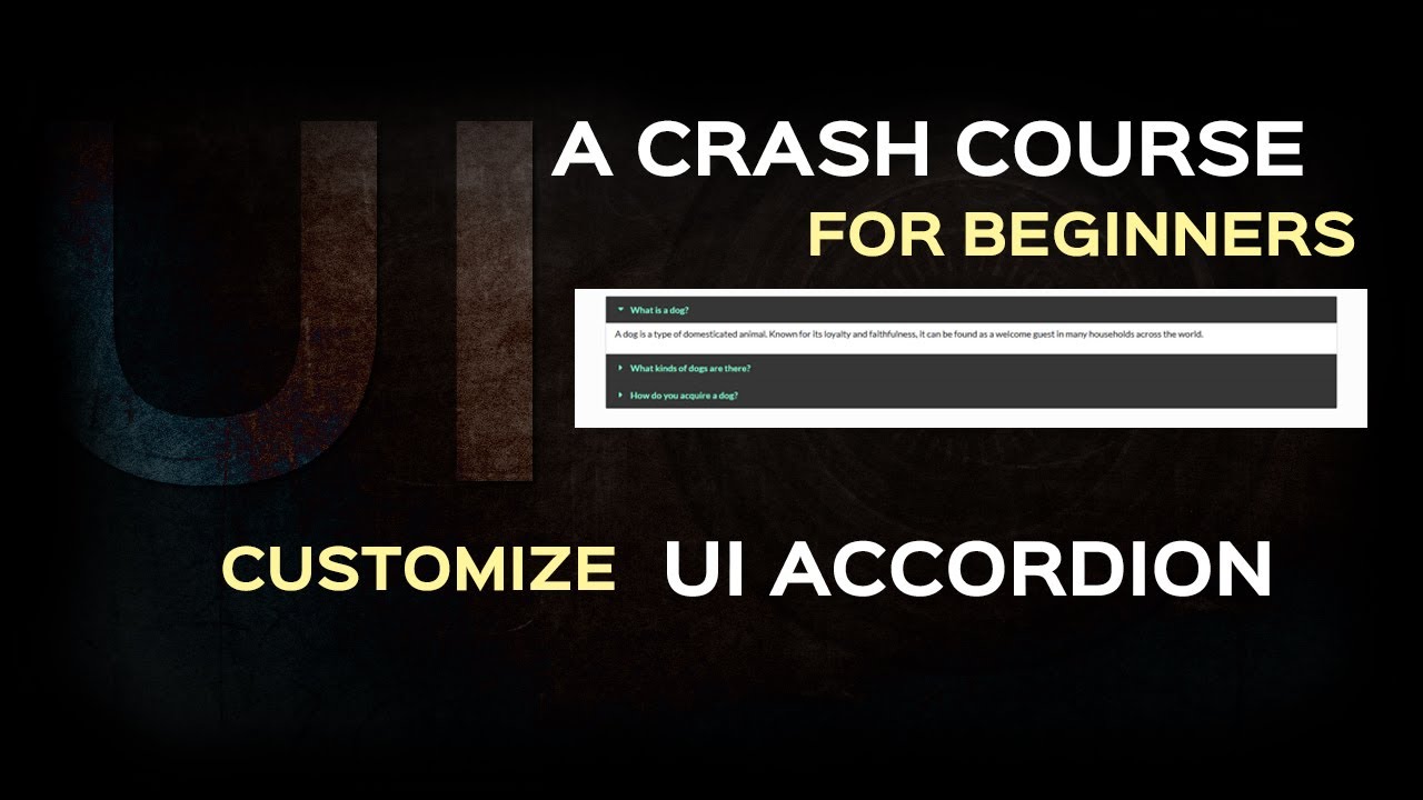 Semantic UI Tutorial| How to customize the Accordion template | Framework tutorial for Beginners