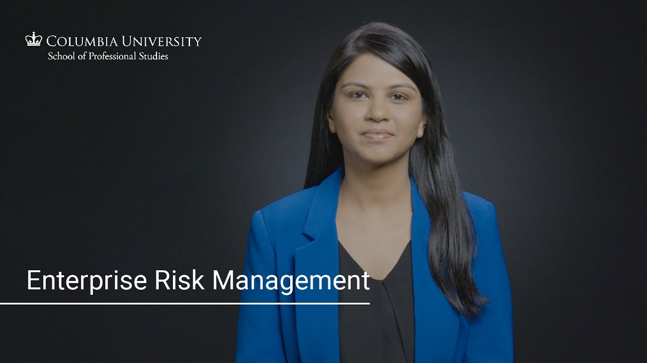 The Columbia University M.S. in Enterprise Risk Management