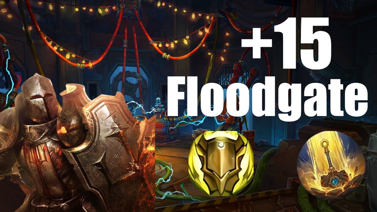 +15 Operation: Floodgate - Templar Prot Paladin PoV