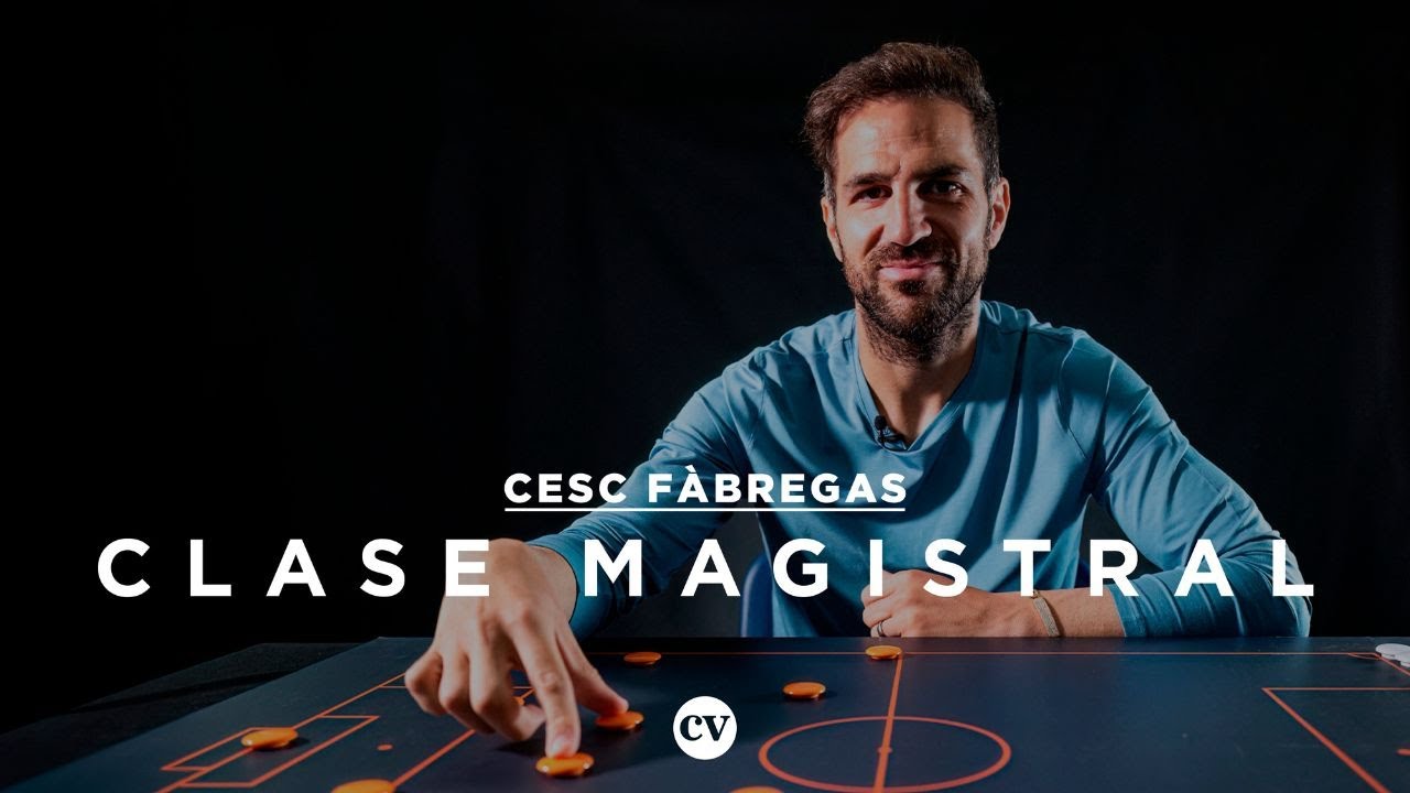 Cesc Fàbregas Clase Magistral II, Modelos de Juego, Construcción del ataque