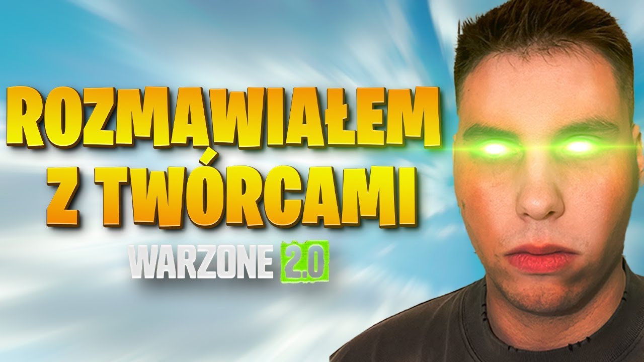 ROZMAWIAŁEM z TWÓRCAMI WARZONE 2, więc ZDRADZAM PRZYSZŁOŚĆ WARZONE 2, DMZ & MODERN WARFARE 2