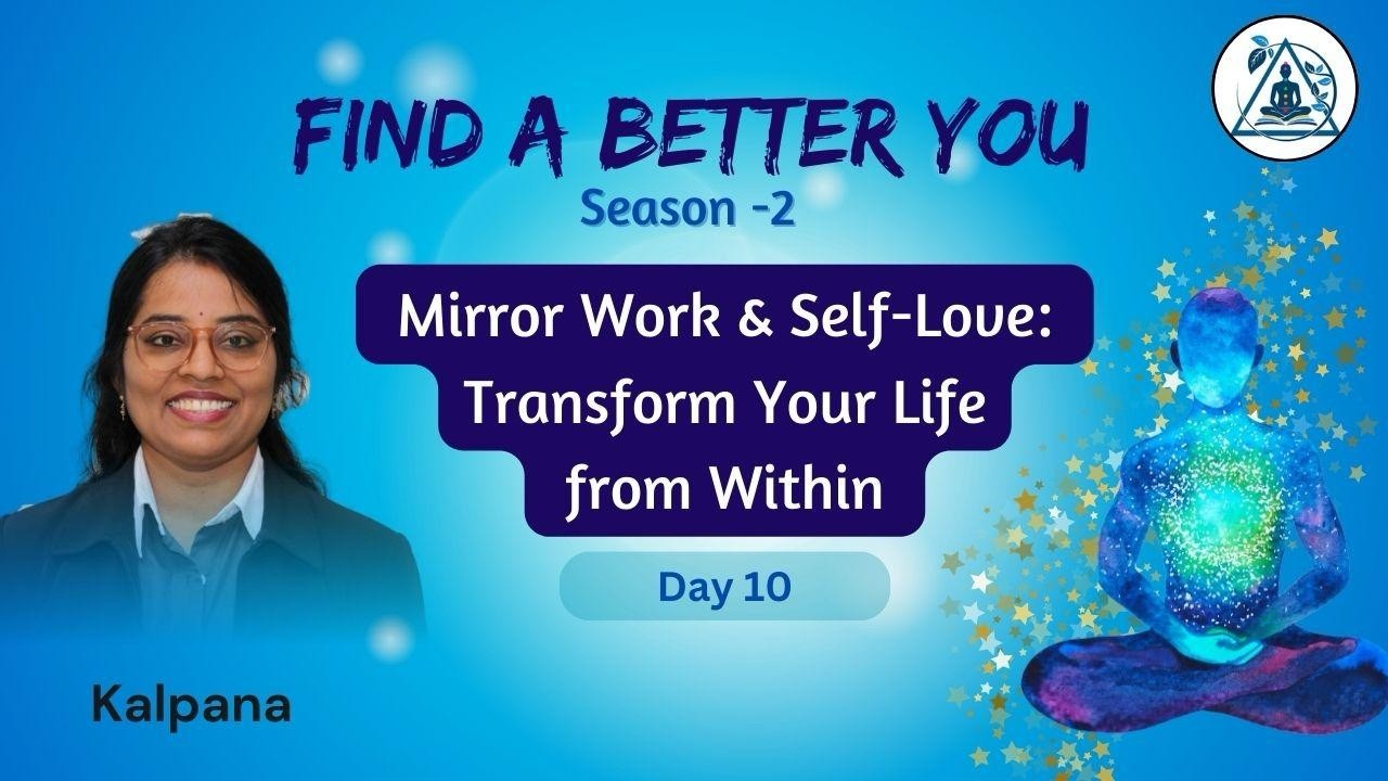 Mirror Work & Self-Love: Transform Your Life from Within | Inspired by Louise Hay