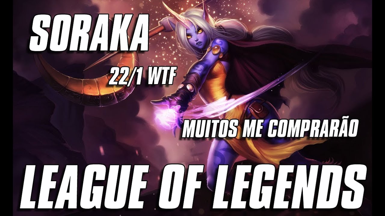 League of Legends - Soraka (Português - BR)