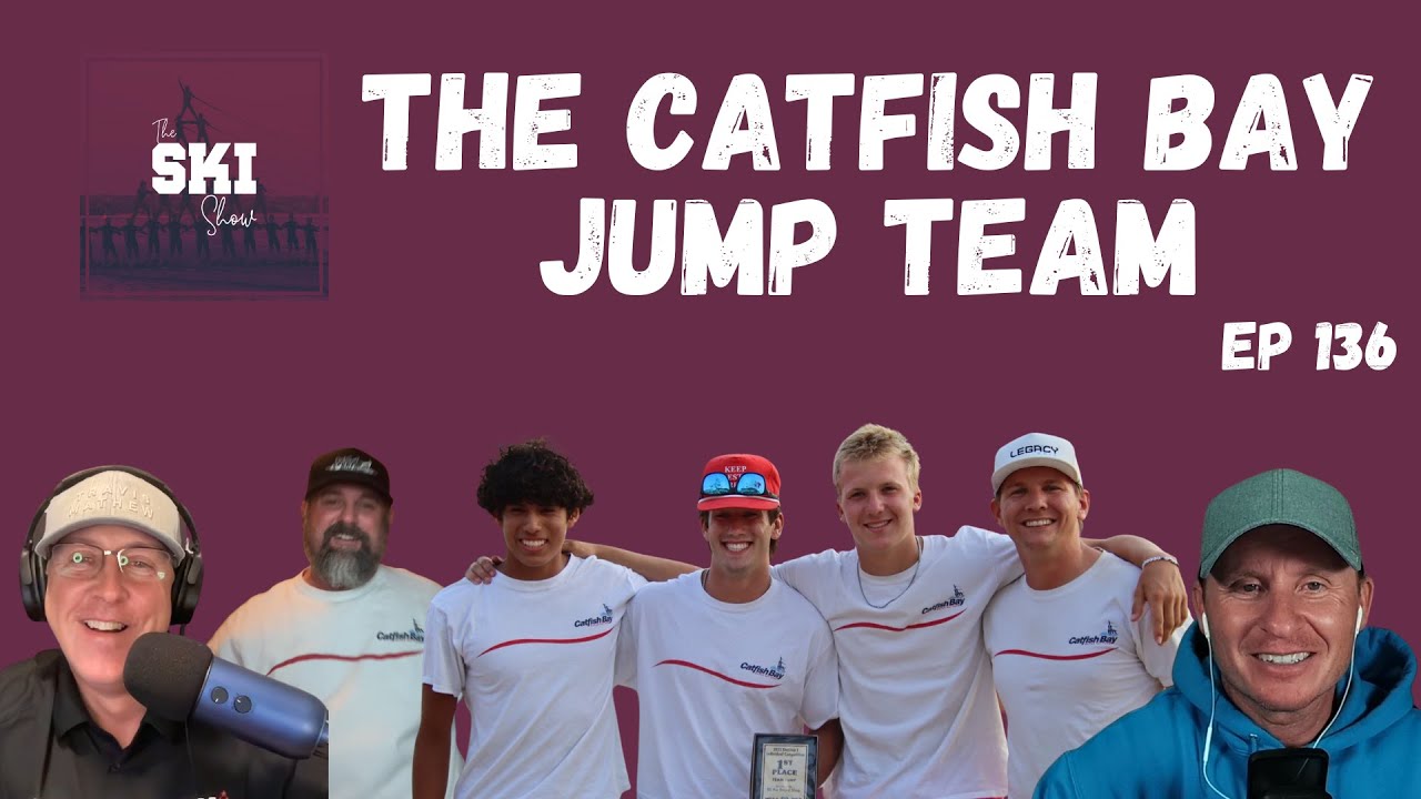 The Ski Show Podcast - The Catfish Bay Jumpers (EP 136) | With Jeremiah, Adam, James, Dawson, & Adam