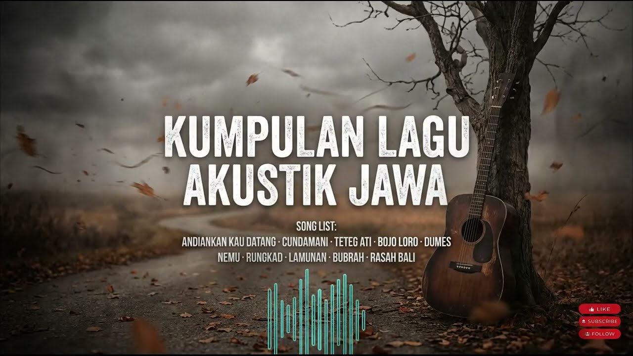 Laras Ati Akustik - Musik Teman Kerja Pagi Jam 07.00 Full Album Jawa Akustik Nonstop