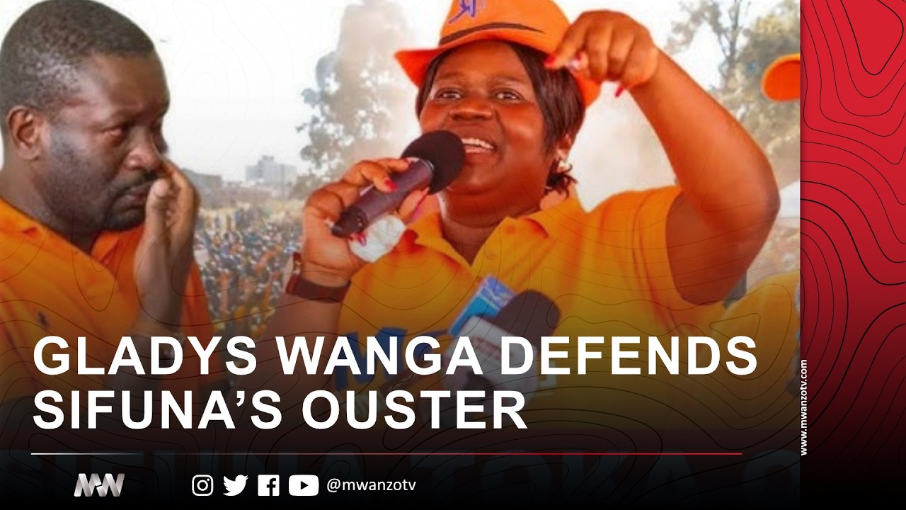 GLADYS WANGA DEFENDS SIFUNA’S OUSTER