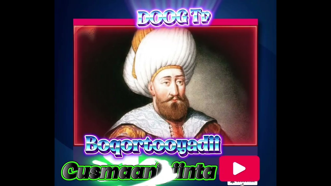 falanqayn iyo sharaxqayb 7aaad eecusmaaniyiinta  Waalaalihii ugu horreeyey ee isku laaya xunka