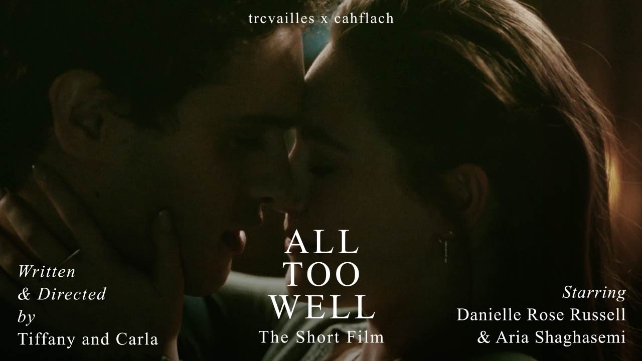 ALL TOO WELL: A film featuring Hope and Landon [collab w carla]