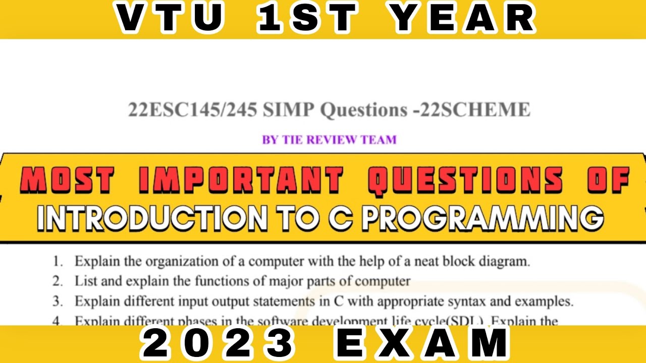 MOST IMPORTANT QUESTIONS OF INTRODUCTION TO C PROGRAMMING 1ST SEM & 1ST YEAR VTU 2023 EXAM #vtu