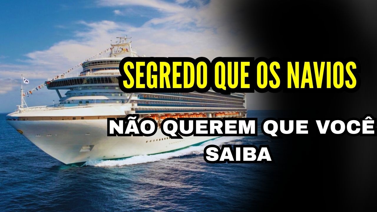 ⚓ Tudo o que Você Acha que Sabe sobre Navios é MENTIRA