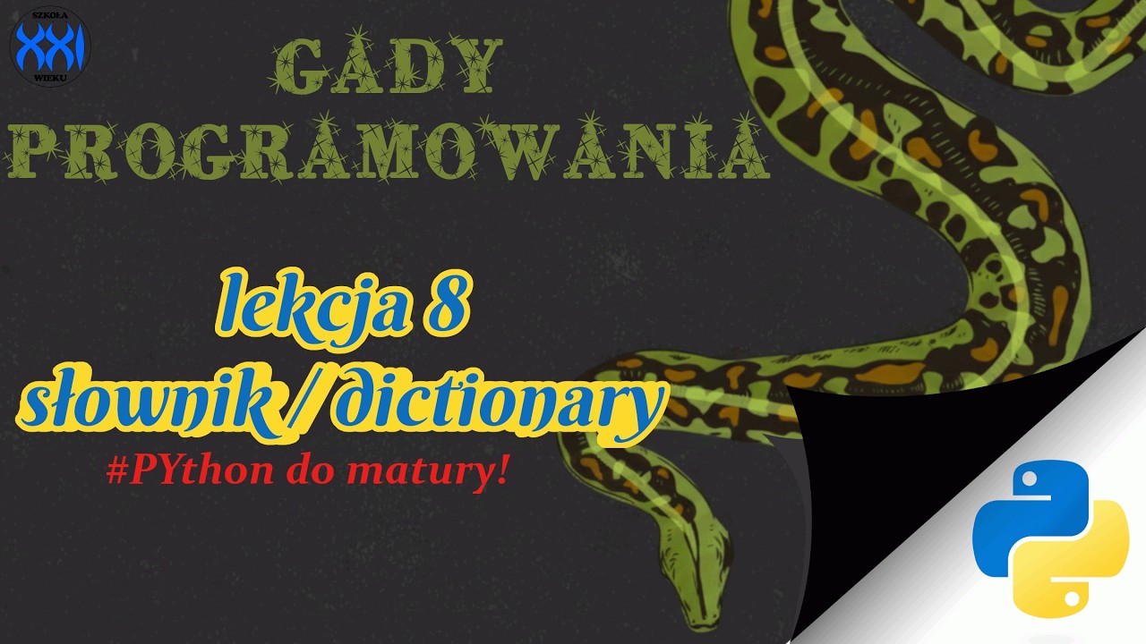 PYthon 🐍 Lekcja 8 - Słownik / Dict / Dictionary #MaturaZinformatyki #GadyProgramowania