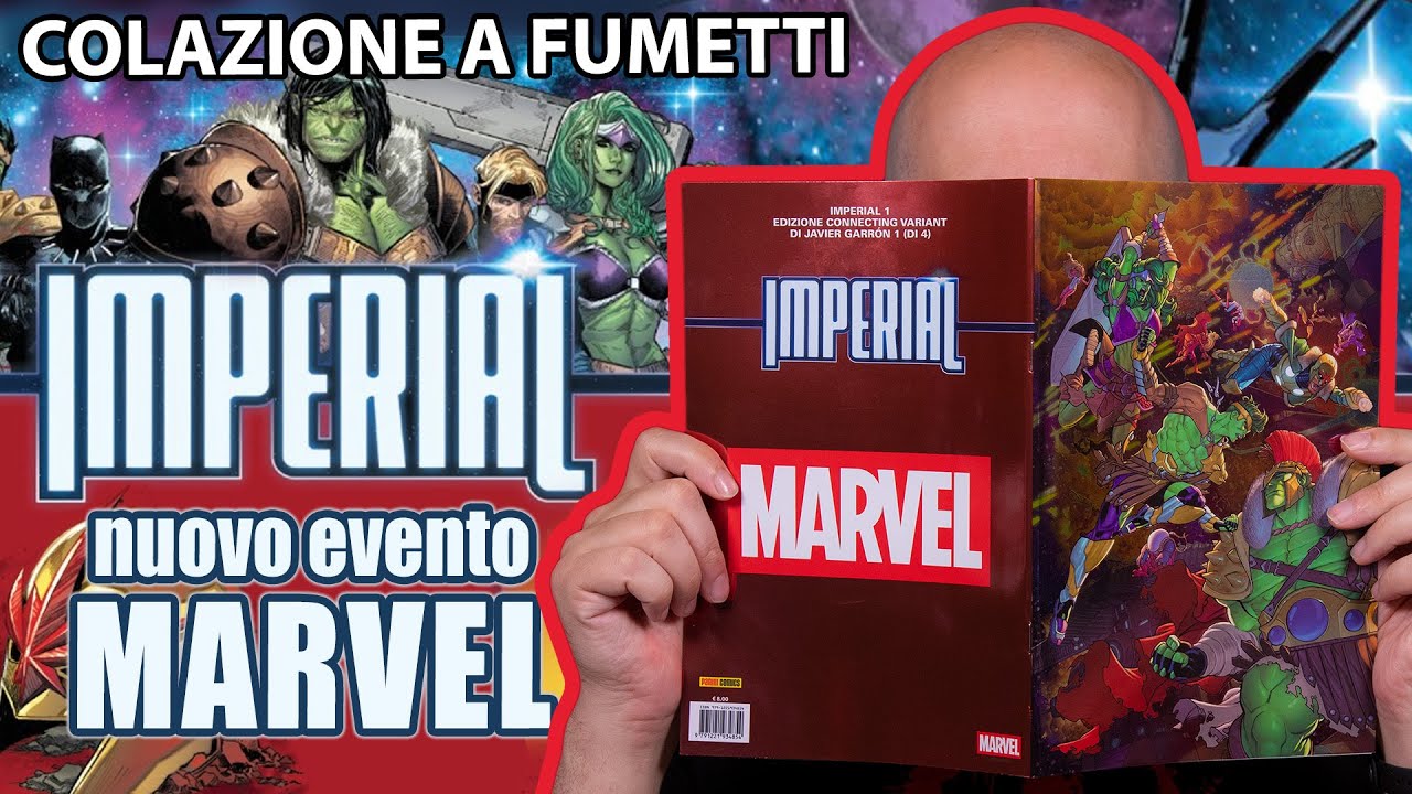 IMPERIAL: il nuovo evento cosmico MARVEL!