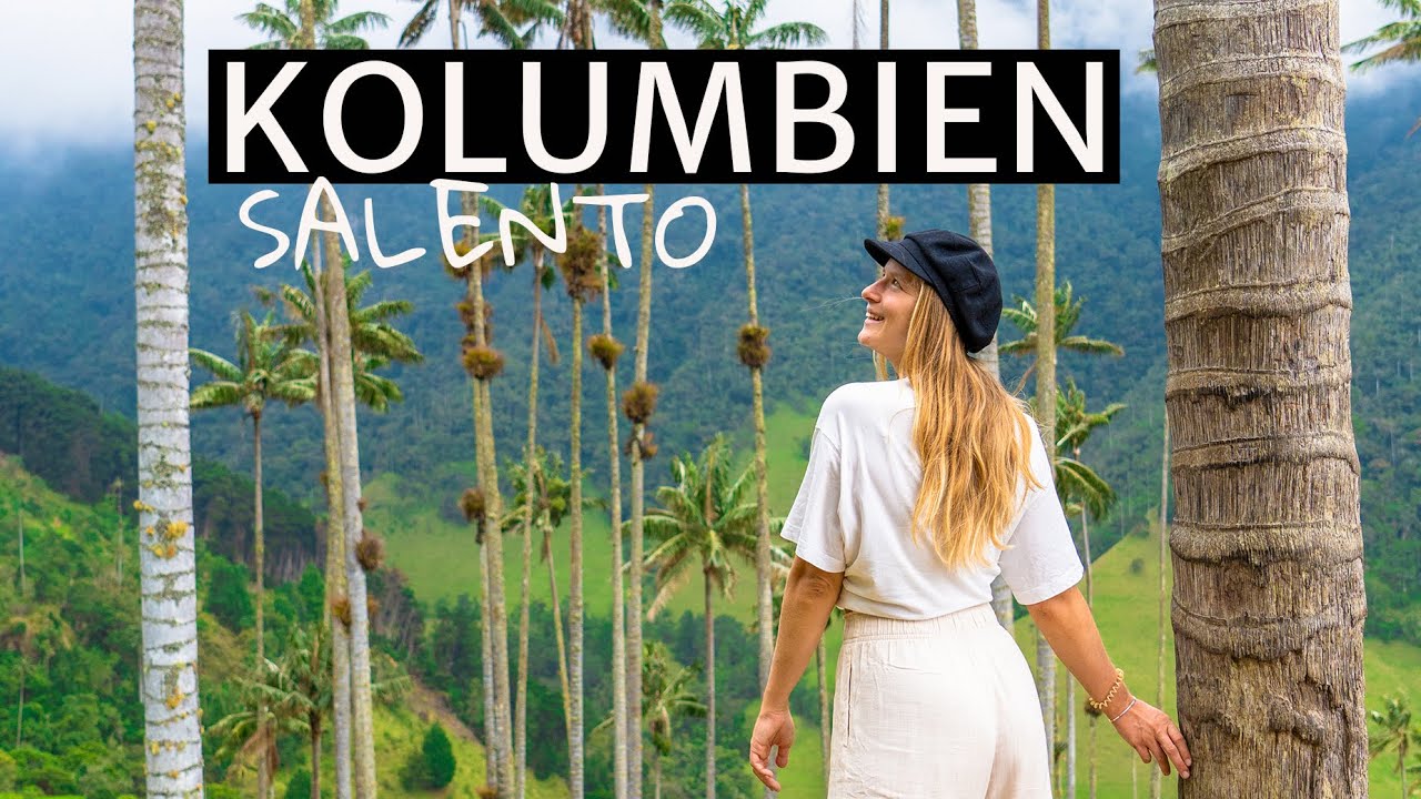 SALENTO KOLUMBIEN - die größten Palmen der Welt und Kaffee Anbau in Kolumbien Sicherheit und Urlaub