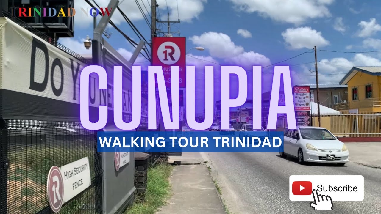 (WALKING TOUR TRINIDAD) SOUTHERN MAIN ROAD, CUNUPIA