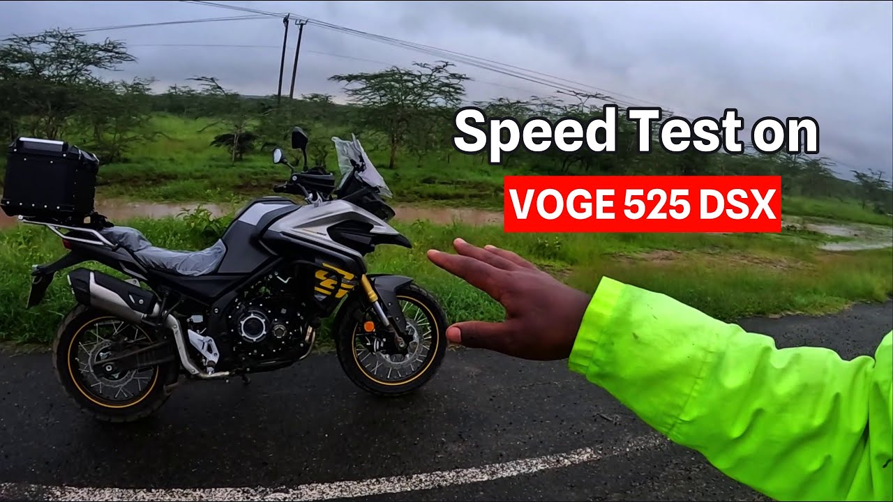 VOGE 525 DSX Acceleration and Speed Test