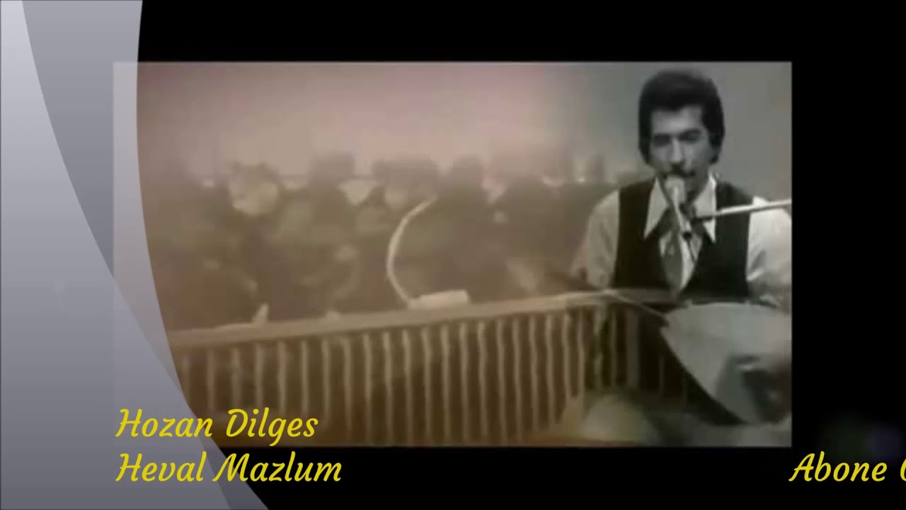 Hozan Dılgeş Heval Mazlum