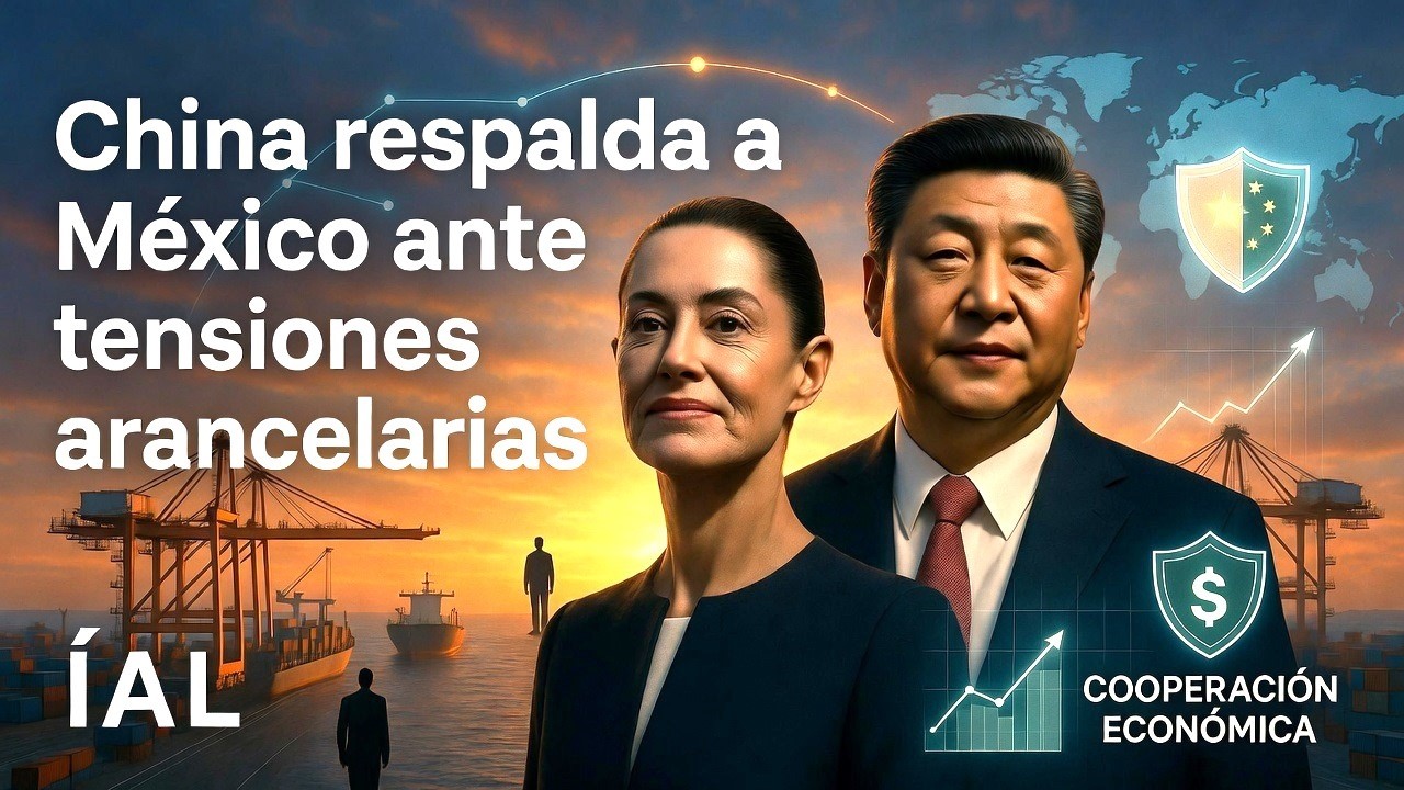 China apoya a México ante aranceles: ¡Unión contra el bloqueo!