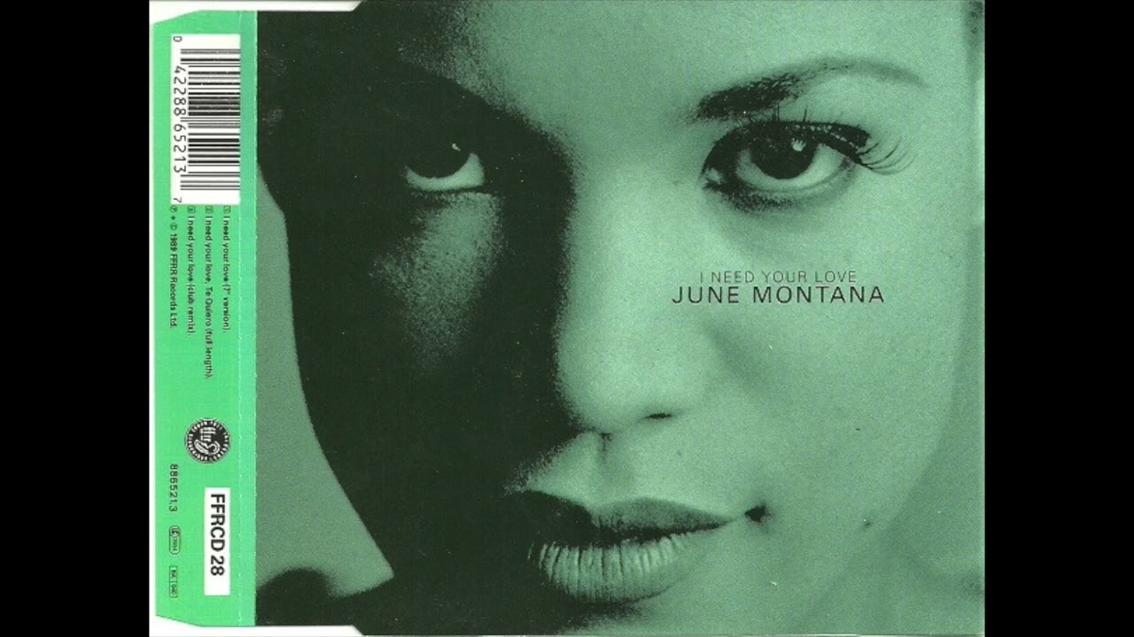 June Montana - I Need Your Love (Club Remix)