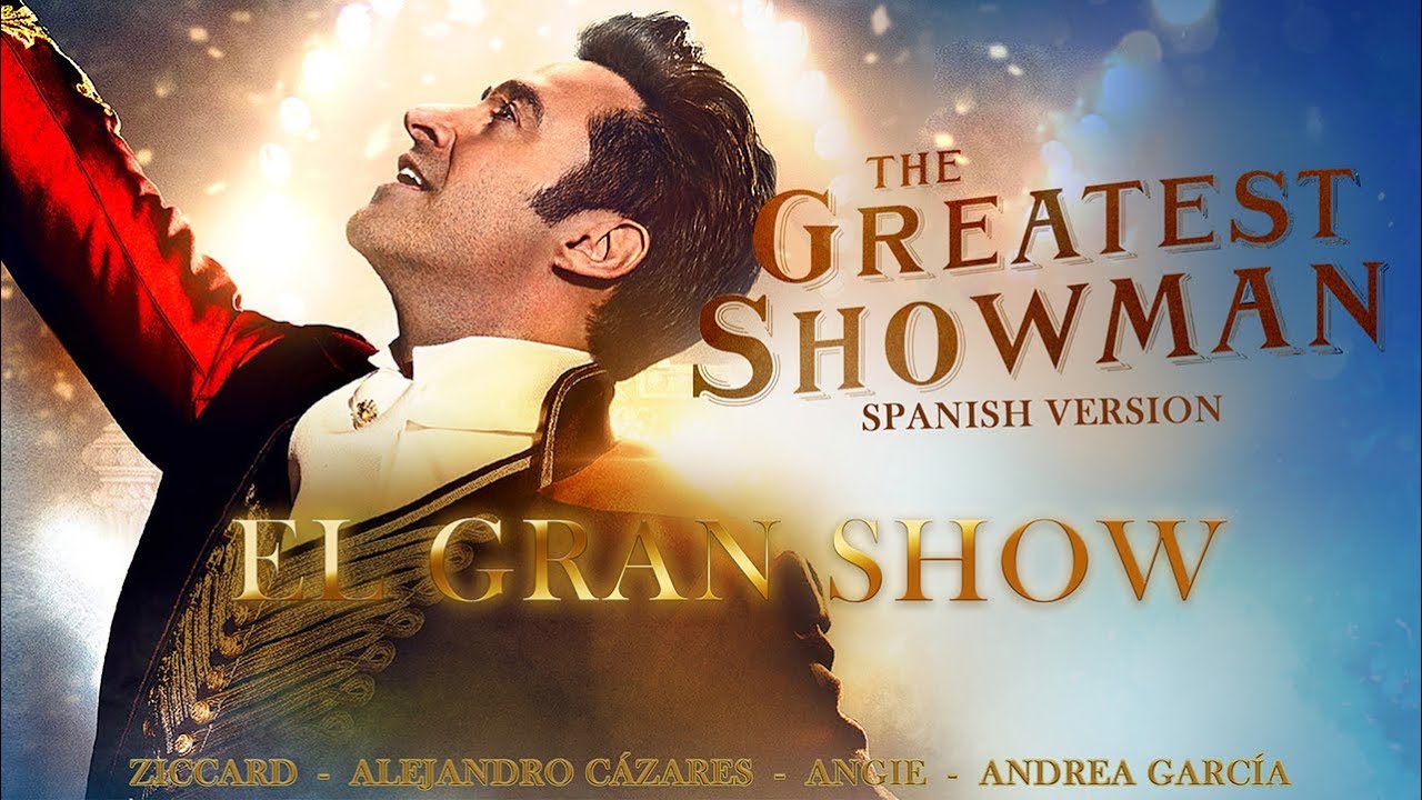 Ziccard, Andrea García, Alejandro Cázares & Angie - El Gran Show (The Greatest Show)