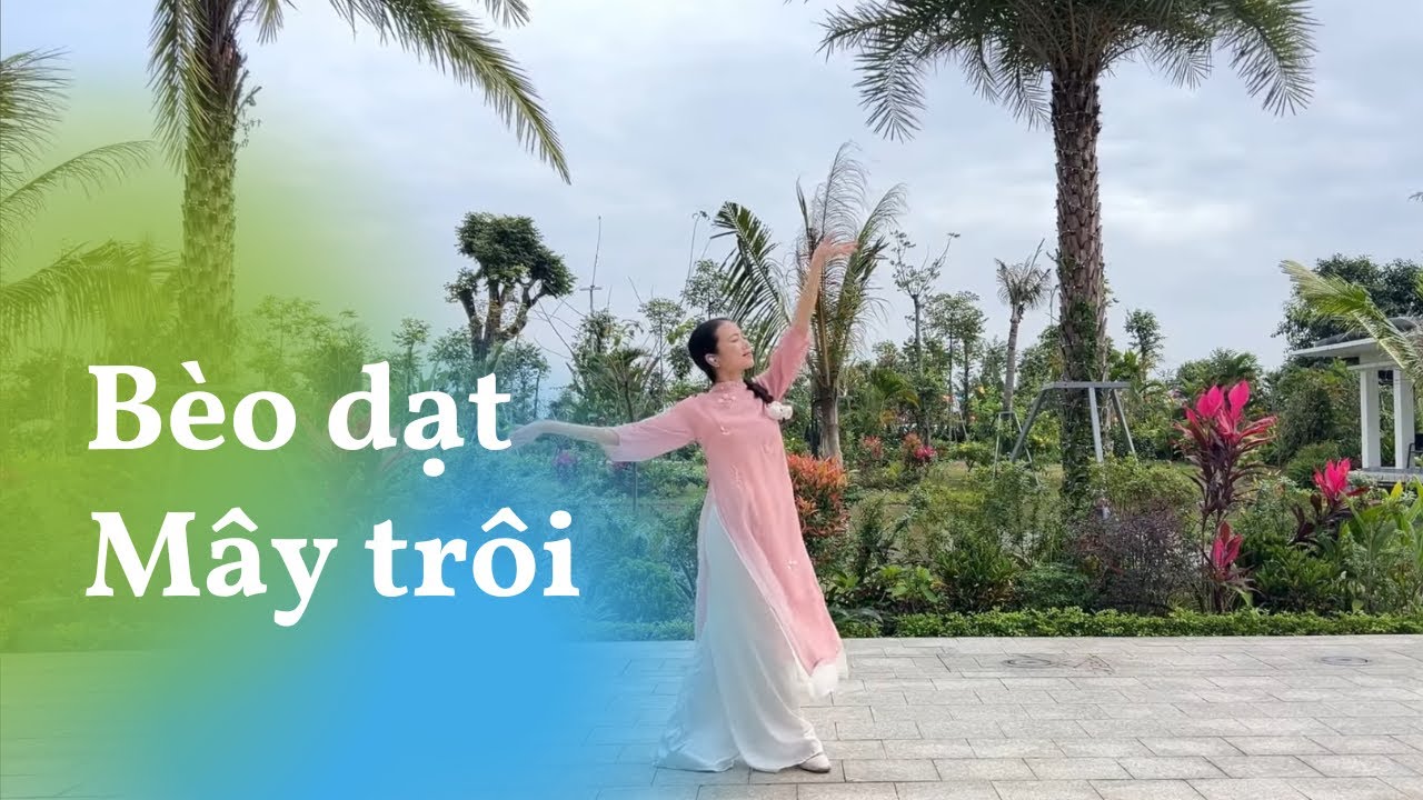 Lina Elen | Múa Bèo dạt mây trôi 