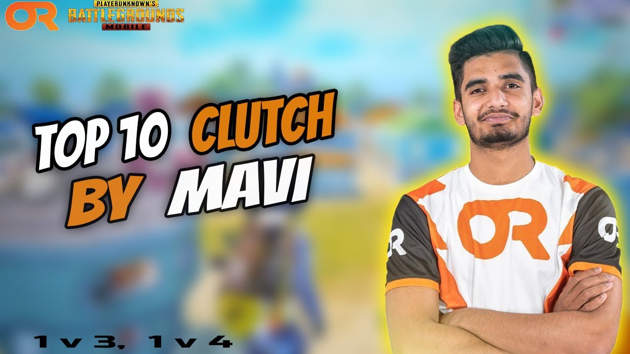 Top 10  Clutch by OR  Mavi | Toxic Mavi Insane Clutches | 1v4 Moments in Pubg Mobile