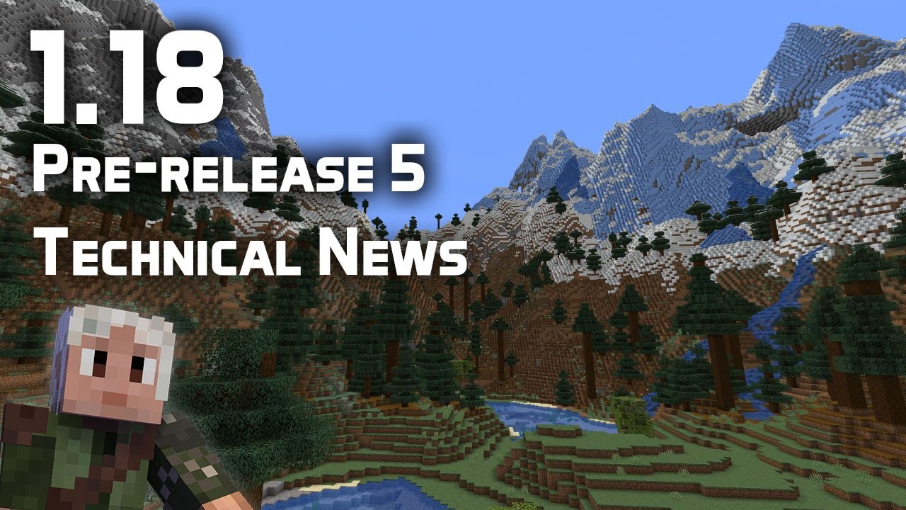 Технические новости Minecraft 1.18 Pre-release 5