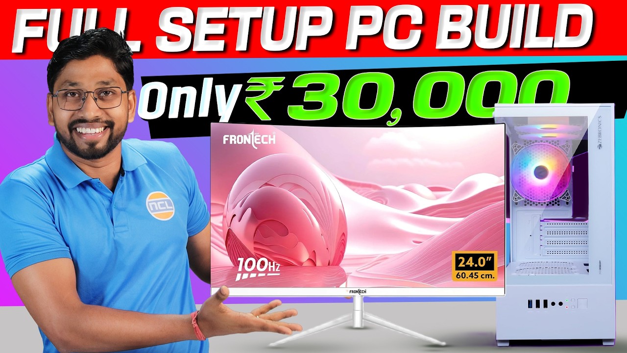 Under ₹30K Full Set PC Build 2026 – Complete PC Setup for Students & Office | NCL Computer