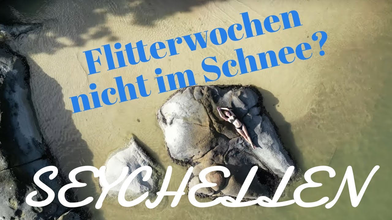 Strand statt Schnee – Unsere Flitterwochen auf den Seychellen (30 Min. Reportage) 🏝️⛷️