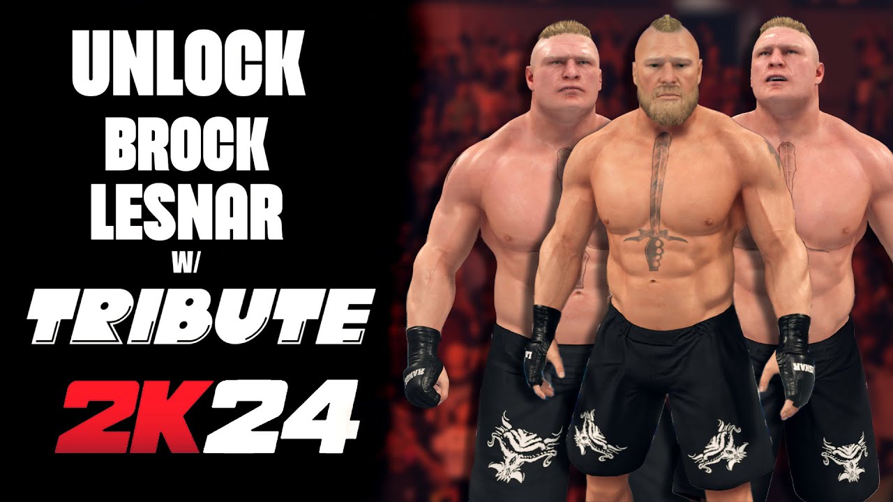 UNLOCK BROCK LESNAR IN WWE 2K24 ( All versions)