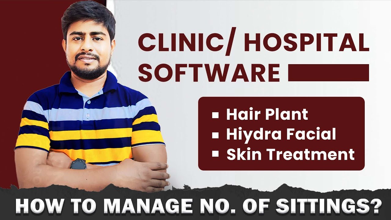 How to manage no. of sittings in Doctor/Clinic/Hospital Software ? Treatment Settings