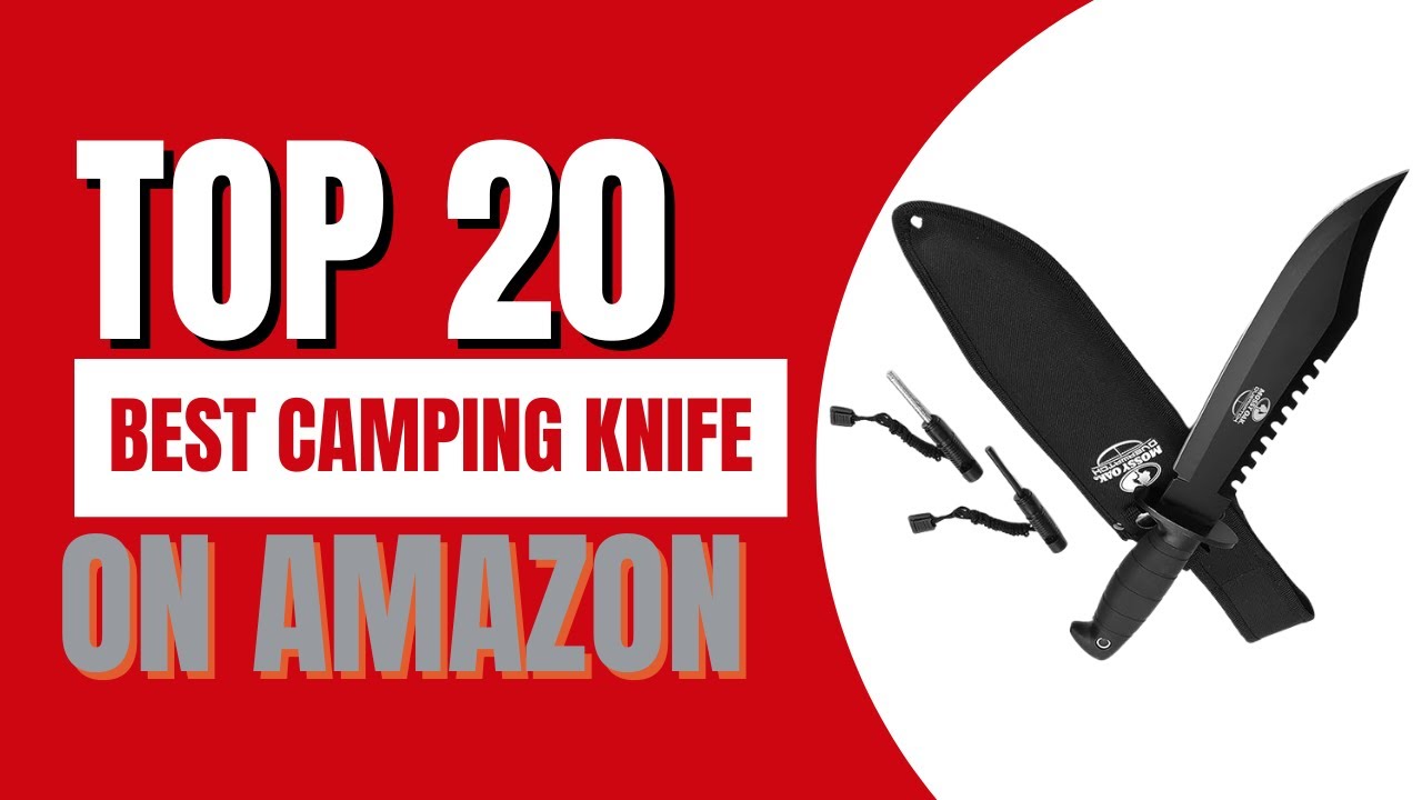 20 Best Camping Knife 2025 | Top Rated Camping Knives Reviews