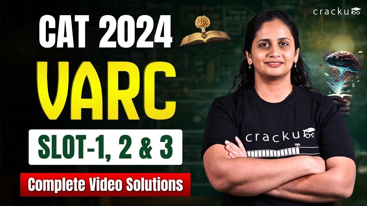 CAT 2024 VARC Slots 1, 2, 3 Complete Video Solutions | CAT 2024 PYQ Solutions with Sayali Ma&rsquo;am