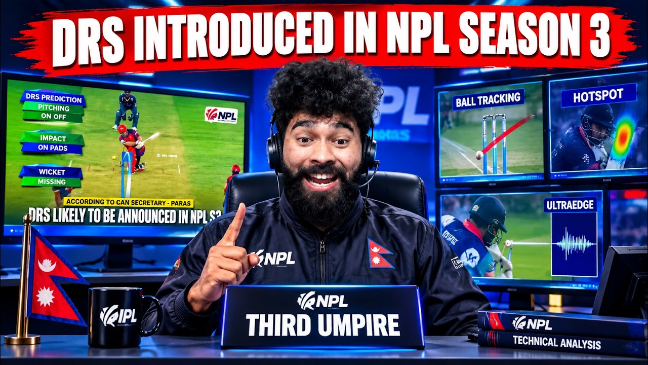 FINALLY DRS IN NPL! 🇳🇵 Nepal Premier League Season 3 BIG UPDATE