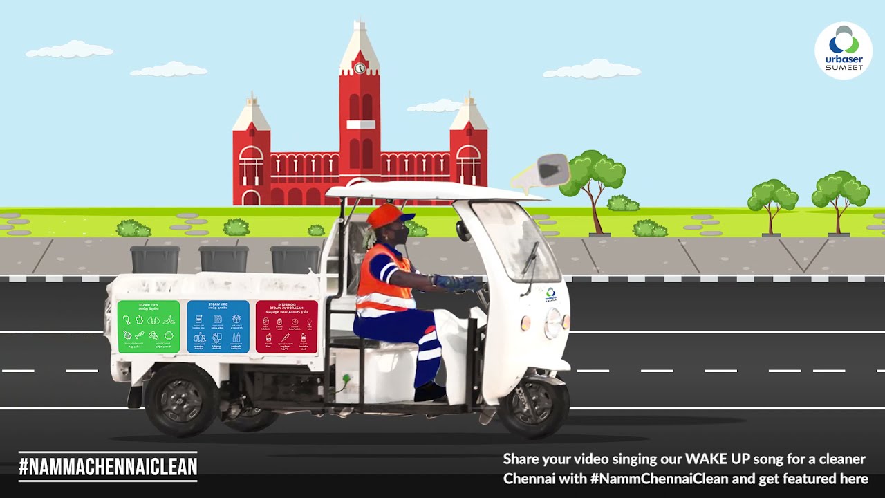 Our WAKE UP song for a clean CHENNAI #NammaChennaiClean
