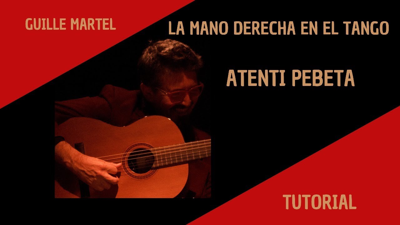 ATENTI PEBETA (Tutorial) LA MANO DERECHA EN EL TANGO #musica #tangoguitarra #guitarra #guitar