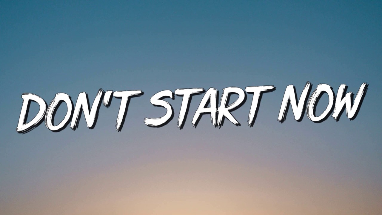 Don't Start Now - Dua Lipa (Lyrics) || Coldplay, Ed Sheeran (Mix Lyrics)