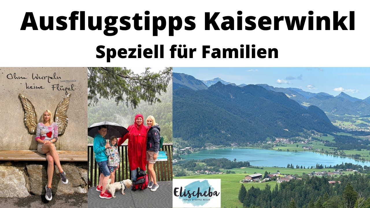 Ausflüge im Kaiserwinkl, die du kennen musst