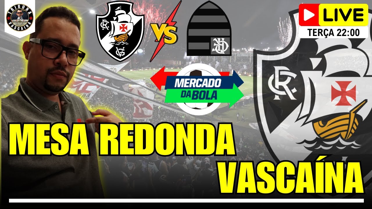 AO VIVO🚨VASCO X flamengo | MERCADO DA BOLA | Tribuna Vascaína - 20/01/26. #noticiasdovasco