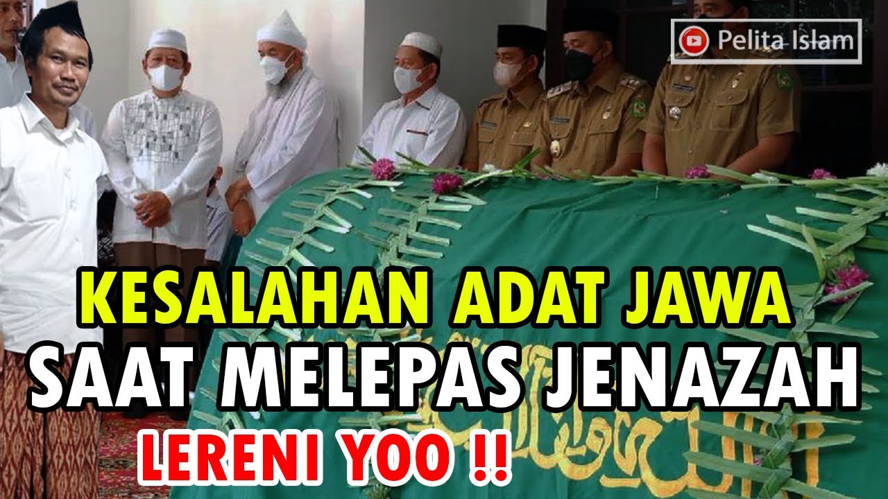 Kesalahan Tradisi Jawa Dalam Melepas Jenazah - GUS BAHA PELITA ISLAM