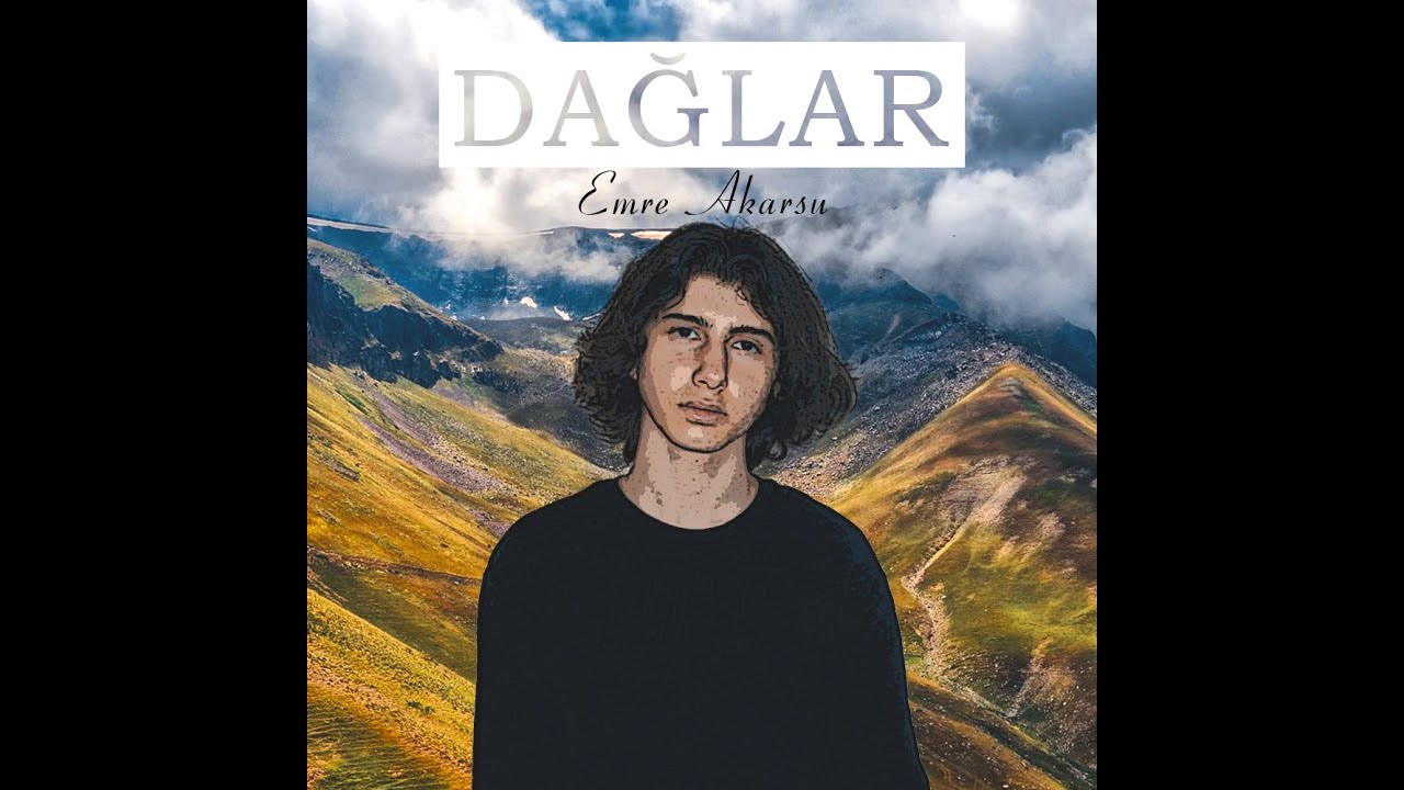 Emre Akarsu-Dağlar