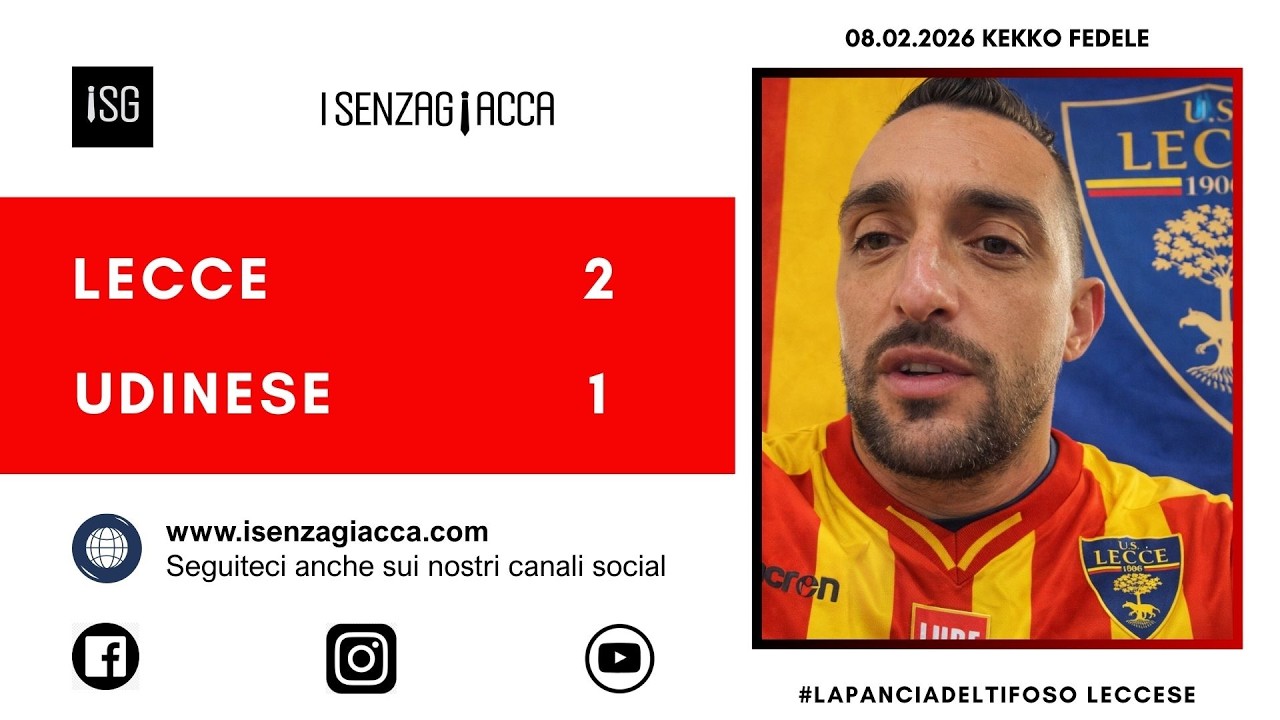 Lecce-Udinese 2-1 dell' 8 febbraio 2026 commentata da La Pancia del Tifoso leccese