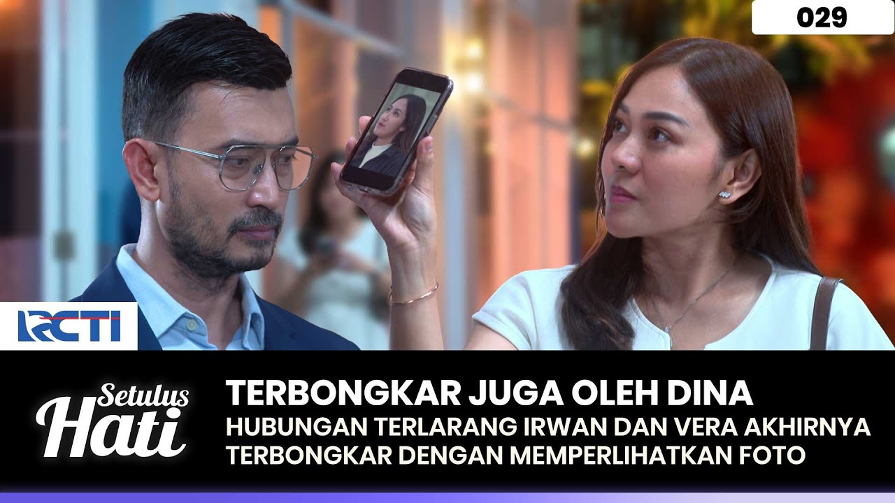 TERBONGKAR! Juga Oleh Dina Perselingkuhan Irwan Dan Vera - SETULUS HATI Part 2