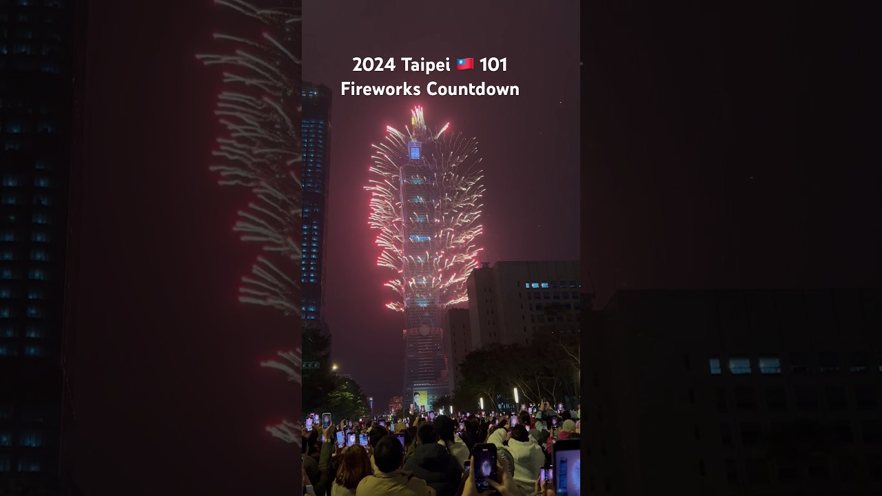 2024 Taipei 101 Fireworks Countdown 