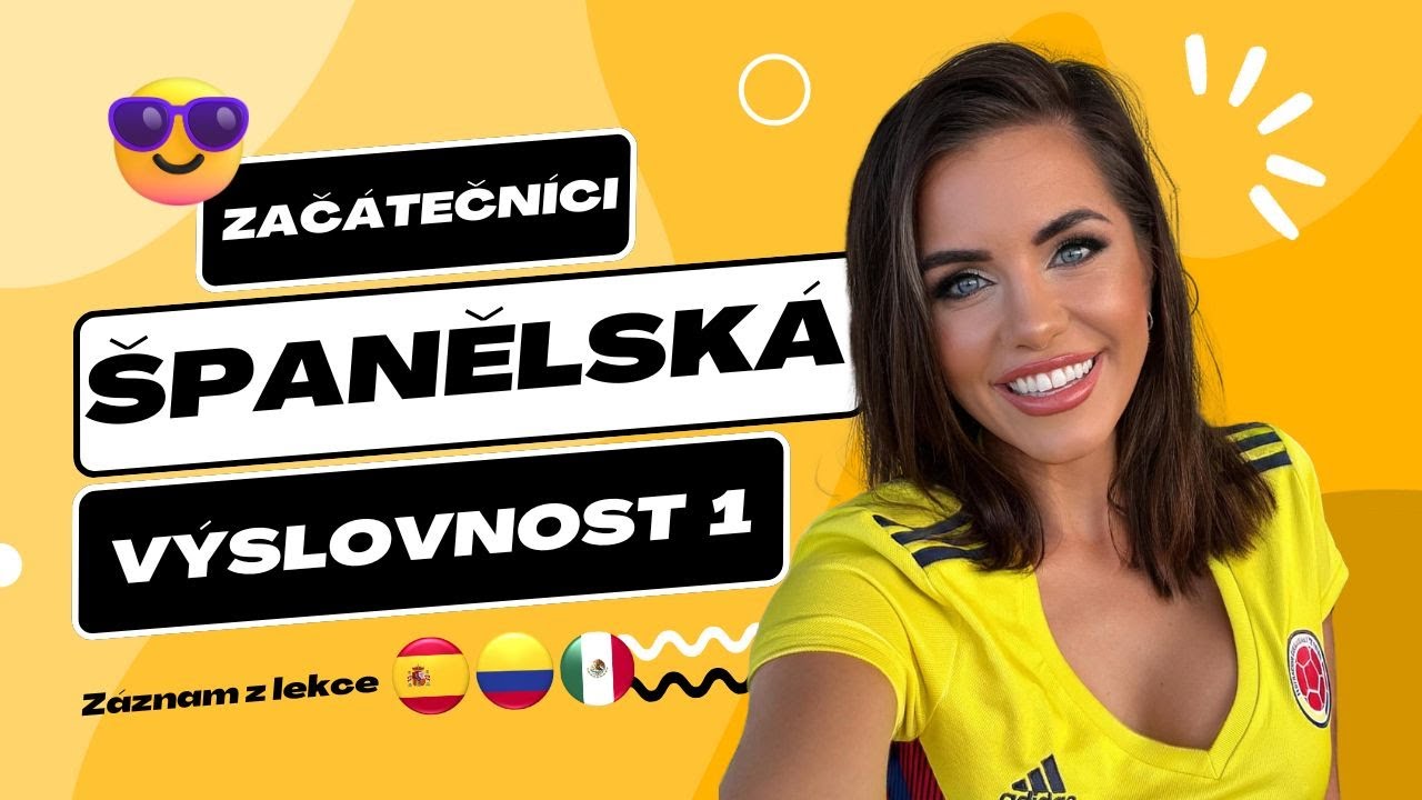 📣 ŠPANĚLŠTINA PRO ZAČÁTEČNÍKY | Kompletní LEKCE výslovnosti 🔤✨