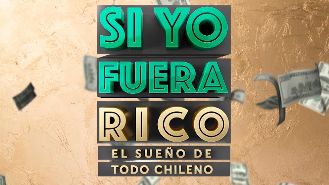 #SiYoFueraRico / Nueva teleserie / Mega